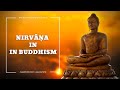 Understanding nirvana in buddhism