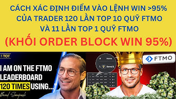 CÁCH XÁC ĐỊNH KHỐI ORDER BLOCK  TỶ LỆ WIN 95% (PHẦN 1)