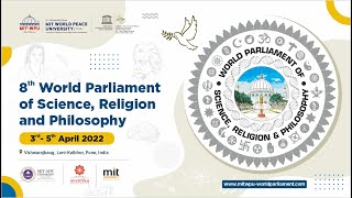 8th World Parliament of Science, Religion and Philosophy 2022 Day-2
