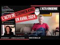 Lactualit de stephenking en avril  replay du live twitch du 1er mai 2024