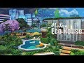 Modern Eco House • Curvy Pool | No CC | THE SIMS 4