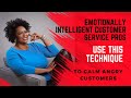Emotionally Intelligent Customer Service