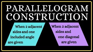 Parallelogram Construction Part 1