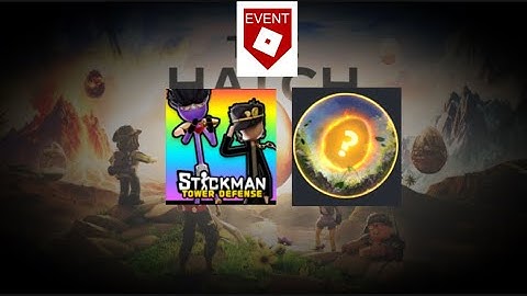 [EVENT] how to get the EGG BADGE in STICKMAN TOWER DEFENSE (EGG HUNT 2025:THE HATCH)
