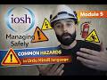 IOSH Managing Safely – Module 5 | Common Hazards (Urdu/Hindi)