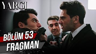 Yargı 53. Bölüm Fragman