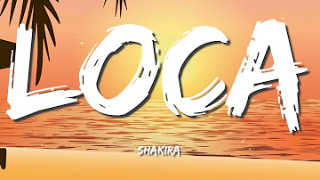 🎵Reggaeton || Shakira - Loca ft. El Cata (Letra/Lyrics)