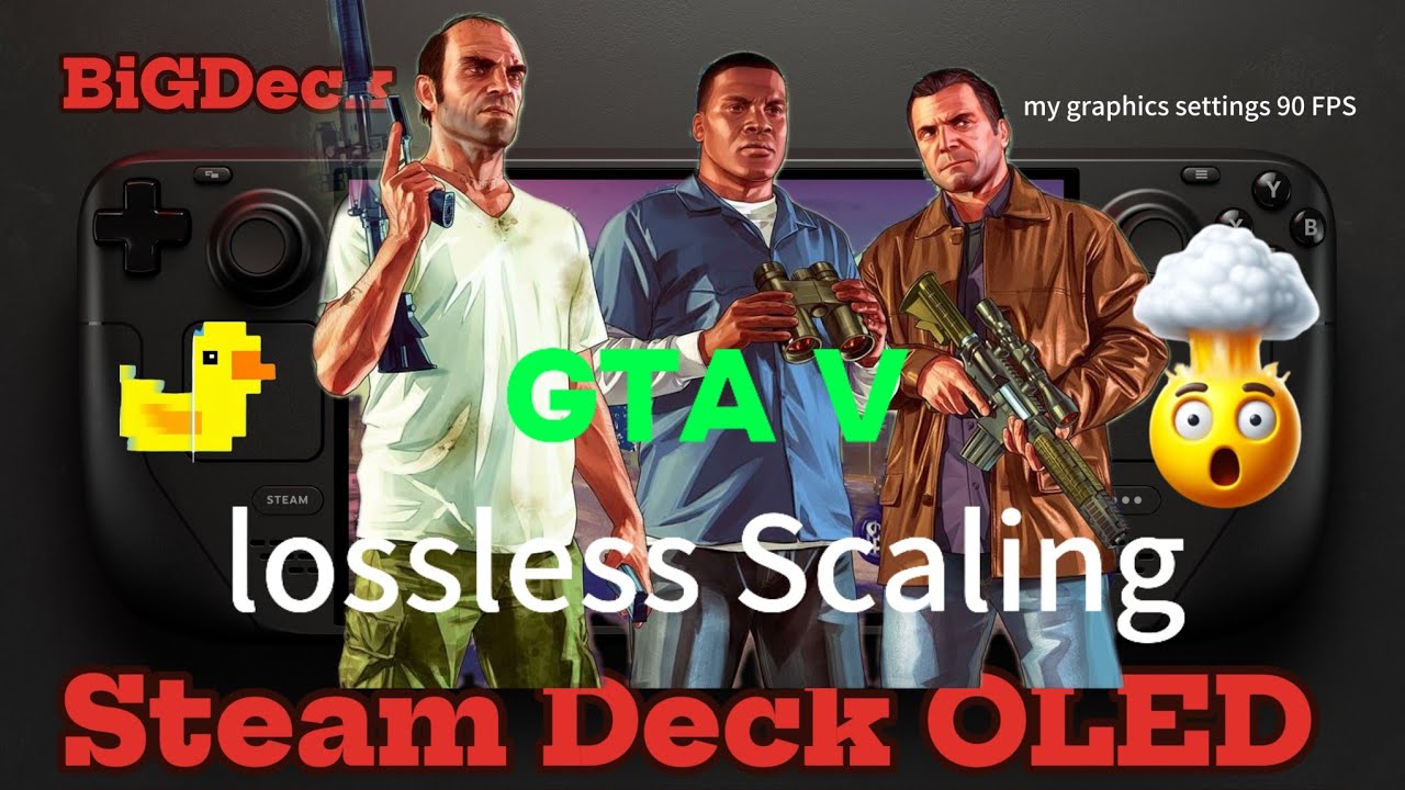 GTA V Legacy at 90 FPS on Steam Deck OLED | Lossless Scaling + Best ...