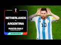 FULL MATCH: Netherlands v Argentina | 2022 FIFA World Cup