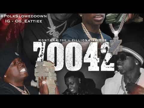 Zillionaire Doe & Montana 700 - Triple D #SLOWED