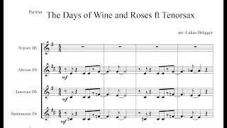 The Days of Wine and Roses Sax Quartet