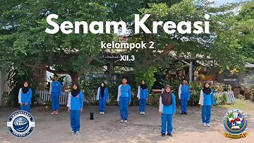 Senam Kreasi Kelompok 2 XII.3 SMAN 04 OKU