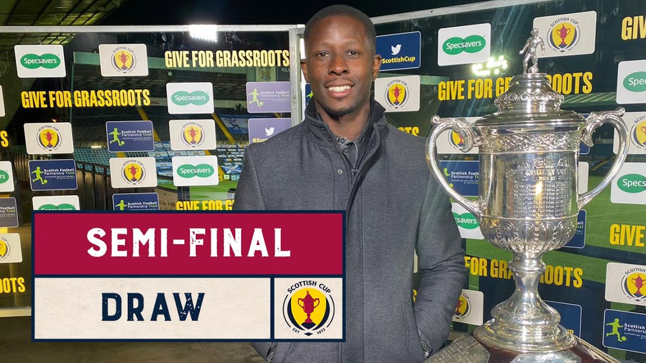 semi final draw scottish cup 2020 21 youtube semi final draw scottish cup 2020 21 youtube