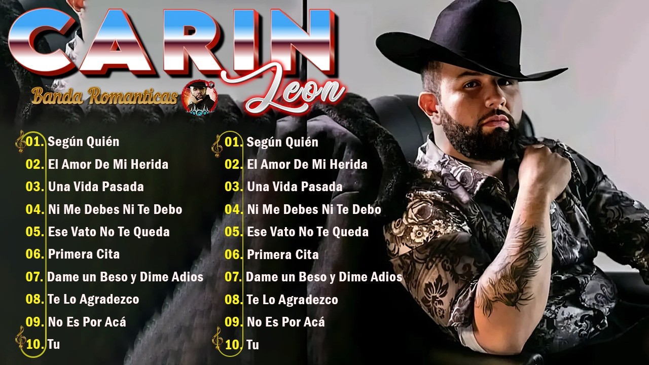 Carin León Éxitos Románticos 2026 💚 Mix Completo de Canciones Nuevas 🌹Álbum Completo Romántico