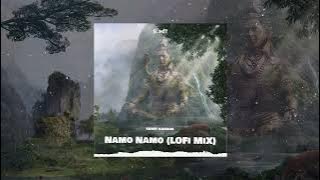 Namo Namo (LOFi MiX) | Bollywood Lofi | Chill & Relaxing Lofi | [SUMiT KANADA FLiP] 2022