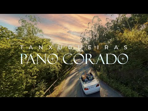 TANXUGUEIRAS – Pano Corado (Videoclip Oficial)