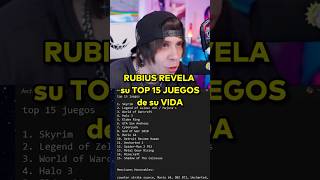 RUBIUS REVELA su TOP 15 JUEGOS de su VIDA #rubius #twitch #fyp #parati