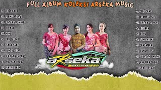 ARSEKA Music Full Album - Permata Hati - Lintang Asmoro - Kisinan - Nemu - Cundamani - Bunga Desa