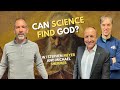 Can science find god feat stephen meyer and michael shermer