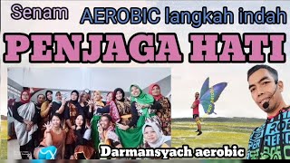 Download Lagu AEROBIC langkah indah PENJAGA HATI @darmansyachaerobic5424 MP3