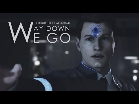 【DetroitBecome Human】Way Down We Go