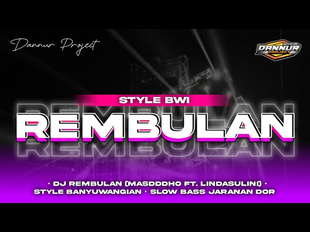 DJ Rembulan • Style Banyuwangian • Slow Bass • Jaranan Dor • class=