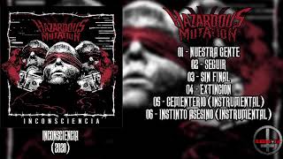 Hazardous Mutation - Inconsciencia  FULL EP  (2020)
