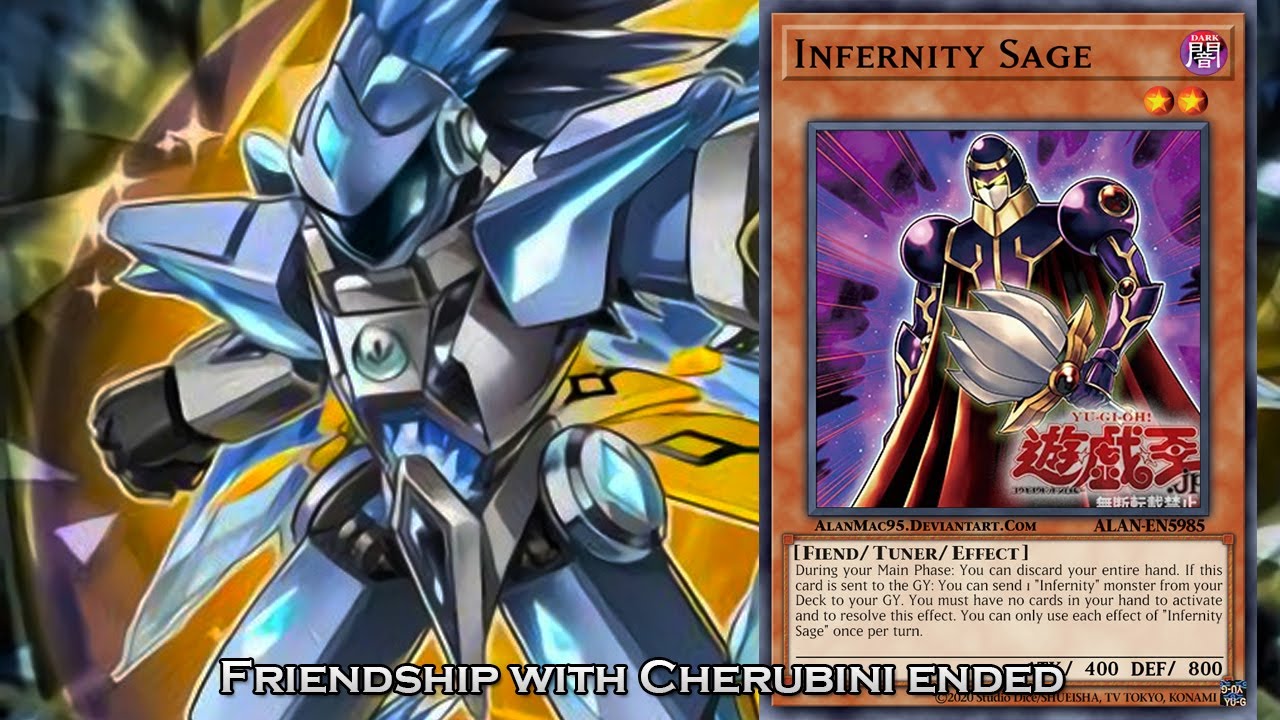 Yu Gi Oh Friendship With Cherubini Is Over Infernity Sage Combo Showcase Youtube