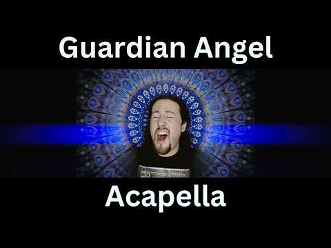 Guardian Angel - Dimension & Karen Harding, Acapella!