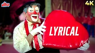 LYRICAL: Jeena Yahan Marna Yahan 4K Song | Mukesh | Mera Naam Joker | Raj Kapoor