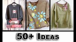 100+ Ways to Upcycle Sweatshirts | Sustainable Fashion
