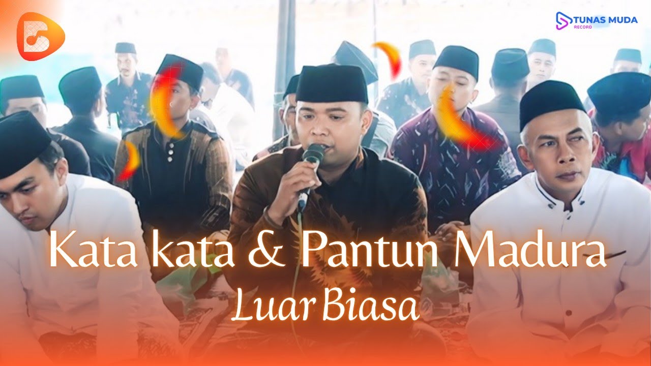 PANTUN MADURA & KATA LUAR BIASA || PEMASRAHAN MANTEN MADURA || BAHASA MADURA HALUS 