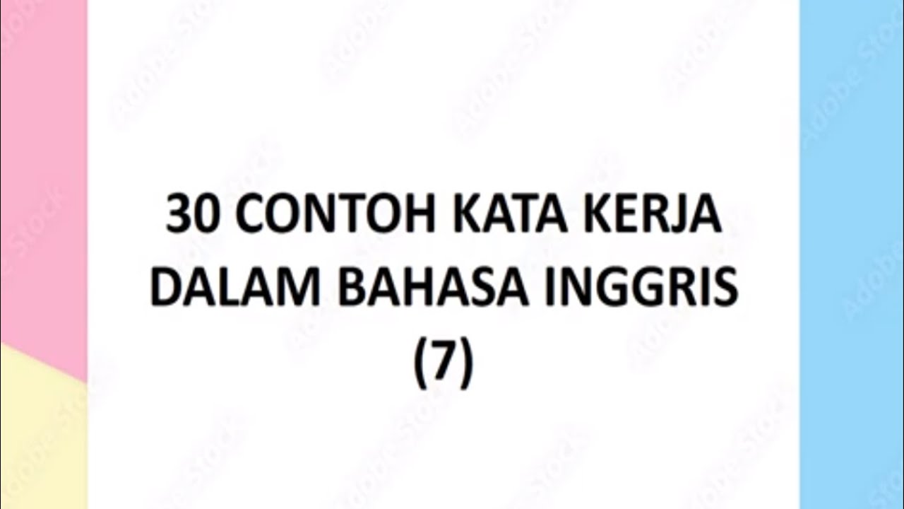 Kata Kerja Dalam Bahasa Inggris Yang Sering Digunakan Dalam Kehidupan Sehari Hari Verb Part