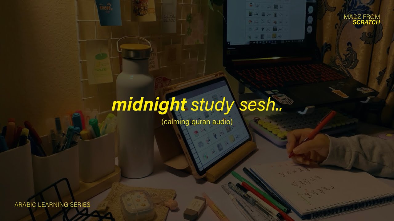 midnight study sesh + lofi qur’an ☁️ | surah yasin & rahman + arabic notes