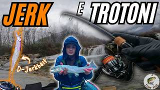 MARMORATE e IBRIDI a JERK | PESCA alla TROTA in FIUME