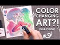 Art That Changes Color?! - PAINTING with NAIL POLISH