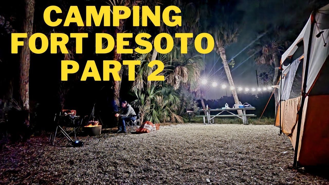 Fort DeSoto Camping Part 2