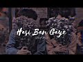 Main jaan ye vaar du lyrics  slowed  reverb   lofi music  song  yashu lofi