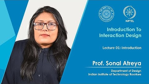 Lecture 01: Introduction to Interaction Design