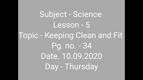 Class-1/science lesson-5,keeping clean and fit