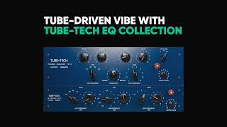 Tube-driven vibe – Tube-Tech EQ Collection – Softube screenshot 3