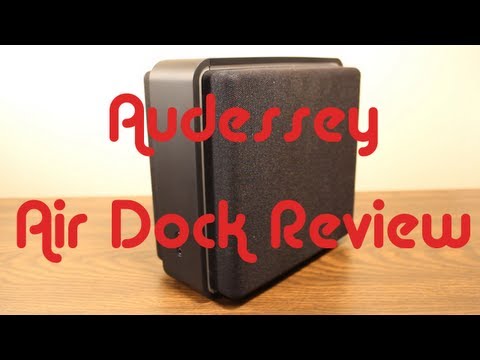 Audyssey Audio Dock Air - Airplay Speaker Review!