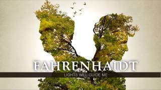 Fahrenhaidt - Lights will guide me - short teaser