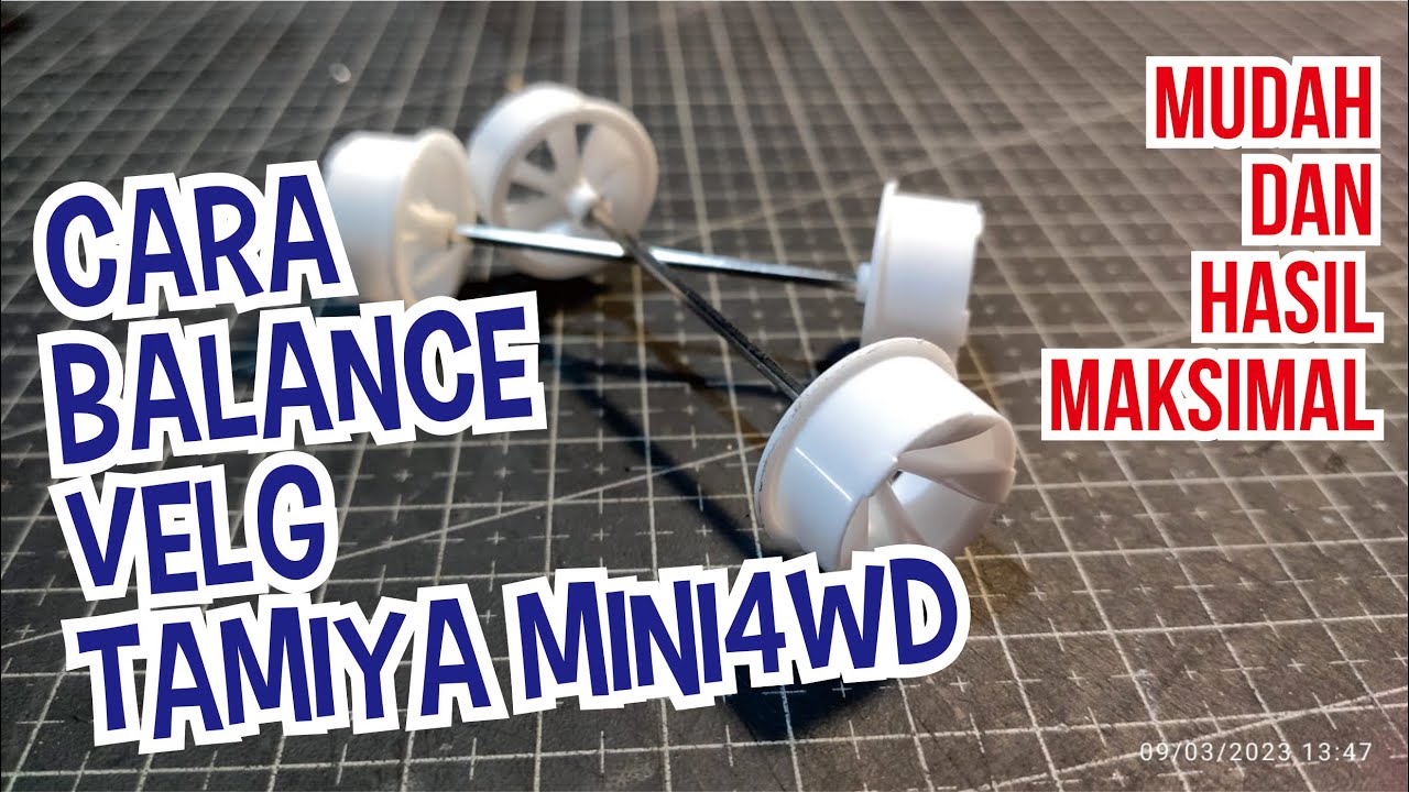 Tutorial Cara Balance Velg Tamiya Mini4WD - YouTube