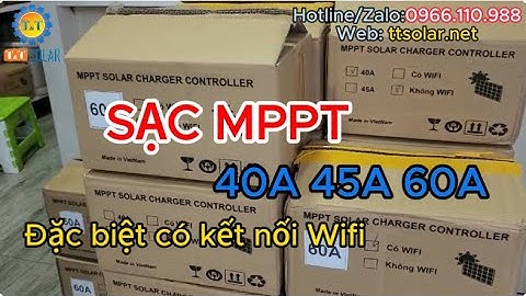 ĐIỀU KHIỂN SẠC MPPT  40A 45A 60A - CÓ KẾT NỐI WIFI