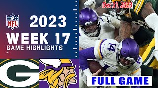 Green Bay Packers vs Minnesota Vikings FULL GAME Week 17 12\/31\/23 | NFL Highlights Today