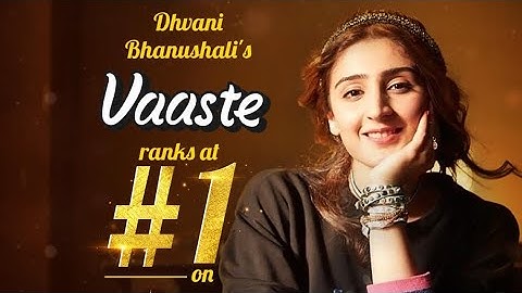 Lagu India Romantis Vaaste - Dhvani Bhanushali & Nikhil D