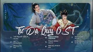 [fullplaylist] Nhạc phim Tử Dạ Quy. OST Tử Dạ Quy. OST Moonlit Reunion/子夜归 (Zi Ye Gui)