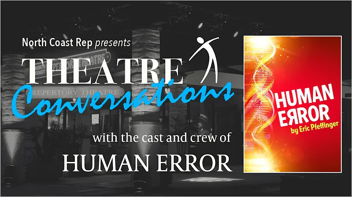 Theatre Conversations with the Cast and Crew of HU...