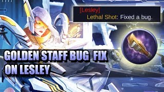 NO MORE GOLDEN STAFF FOR LESLEY BUG FIX - MOBILE LEGENDS